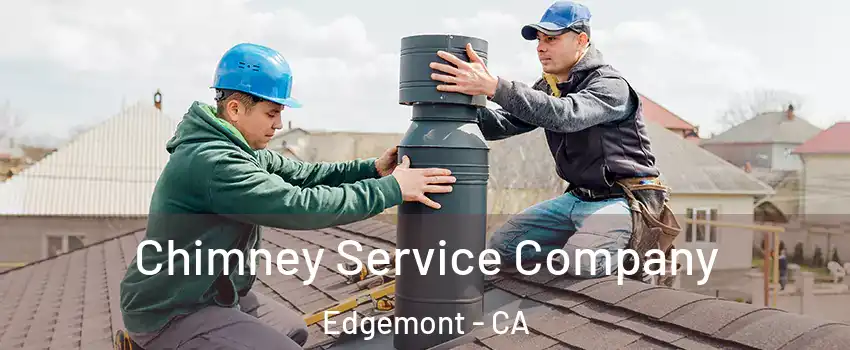 Chimney Service Company Edgemont - CA
