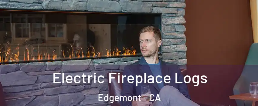 Electric Fireplace Logs Edgemont - CA