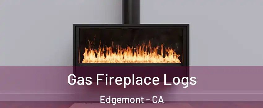 Gas Fireplace Logs Edgemont - CA